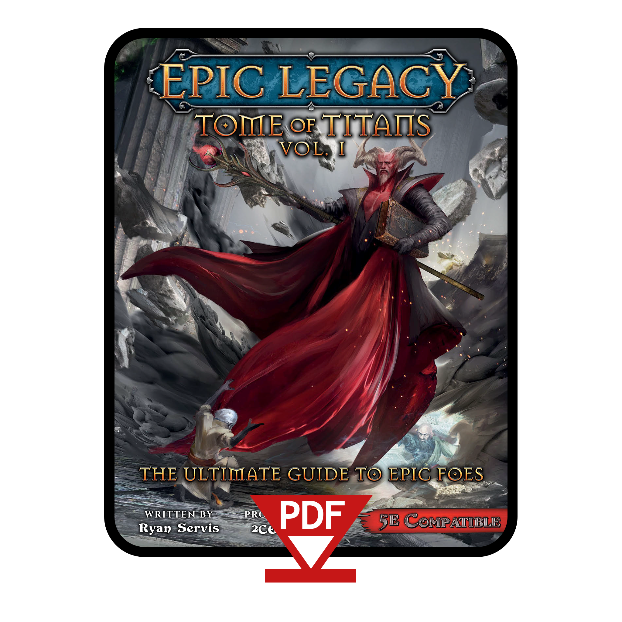 Epic Legacy Tome of Titans - Vol. 1