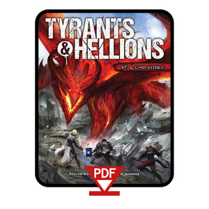 Tyrants & Hellions